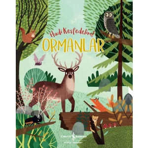 Ormanlar – Hadi Keşfedelim! - Claire Philip