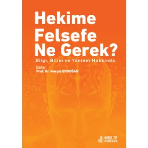 Hekime Felsefe Ne Gerek ? - Nergis Erdoğan