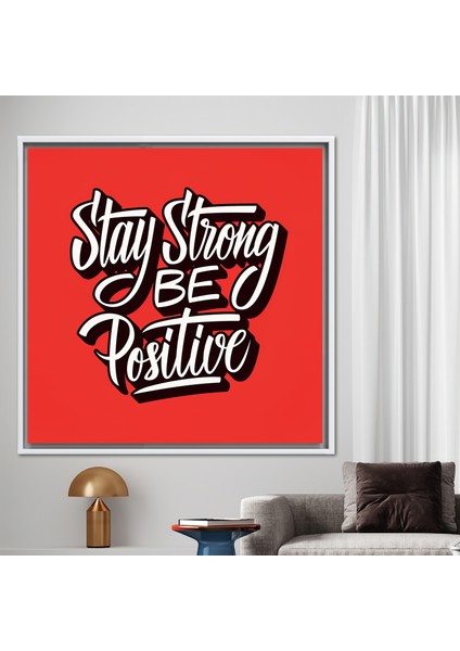 1 Parça Beyaz Çerçeveli Kanvas Tablo, Güçlü Kalın Pozitif Olun, Motivasyonel Duvar Süsü, fiyatları
