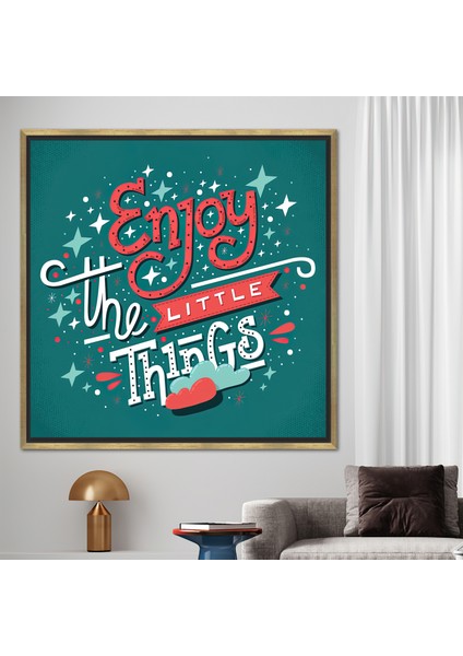 1 Parça Gold Çerçeveli Kanvas Tablo, Küçük Şeylerden Zevk Al, Motivasyon Hediye Kanvas, fiyatları