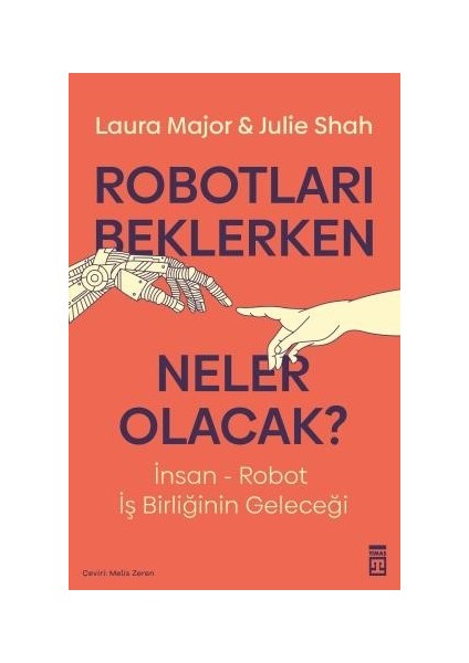 Robotları Beklerken Neler Olacak? - Julie Shah