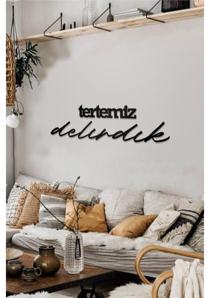 Tertemiz Delirdik Yazılı Dekoratif Ahşap Tablo fiyatları