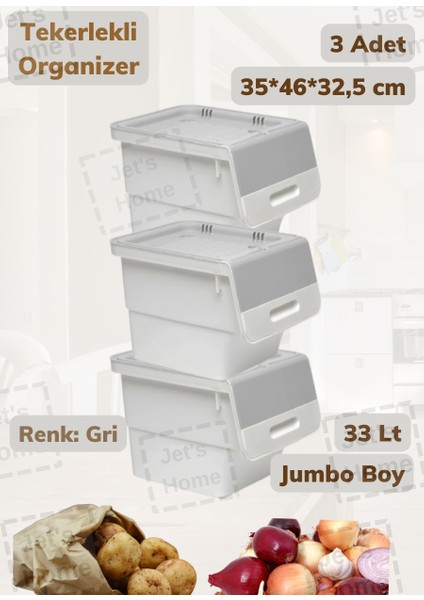 Jet’s Home 3’lü Jumbo Boy Organizer Kutu Tekerlekli Patateslik Soğanlık Sepeti Gri 33 Lt