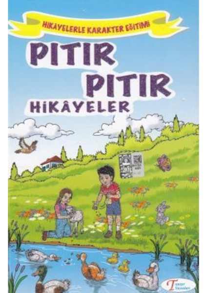 Tanışır Pıtır Pıtır Hikayeler Hikayelerle Karakter Eğitimi - Ciltli Hikaye