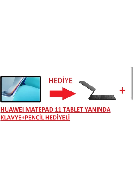 Huaweı Matepad 11 - Gri - 6gb + 128GB (Klavye + M-Pencil) Hediyeli