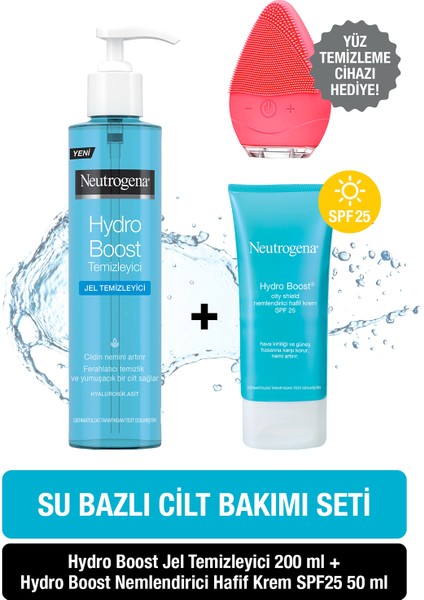 Hydro Boost Water Gel Temizleyici 200 ml + Neutrogena Hydro Boost Nemlendirici Hafif Krem SPF25 50 ml + Yüz Temizleme Cihazı