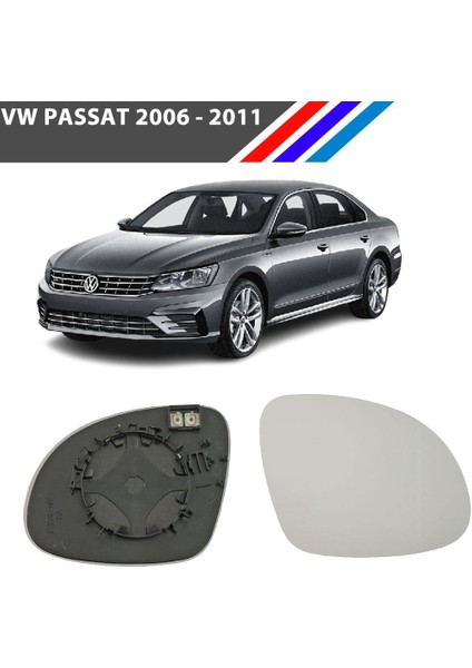 Vw Passat Sol Dış Ayna Camı Sürücü Tarafı 2006 -2011