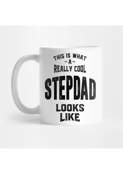 Stepdad - Kelime Anlamı Kupa Bardak