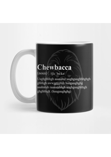 Chewbacca - Kelime Anlamı Kupa Bardak