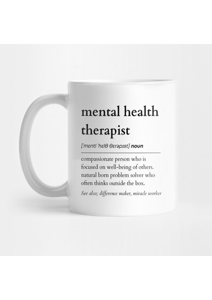 Therapist - Terapist - Kelime Anlamı Kupa Bardak