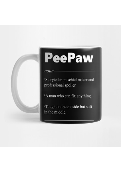 Peepaw - Kelime Anlamı Kupa Bardak