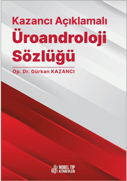 Kazancı Açıklamalı Üroandroloji Sözlüğü