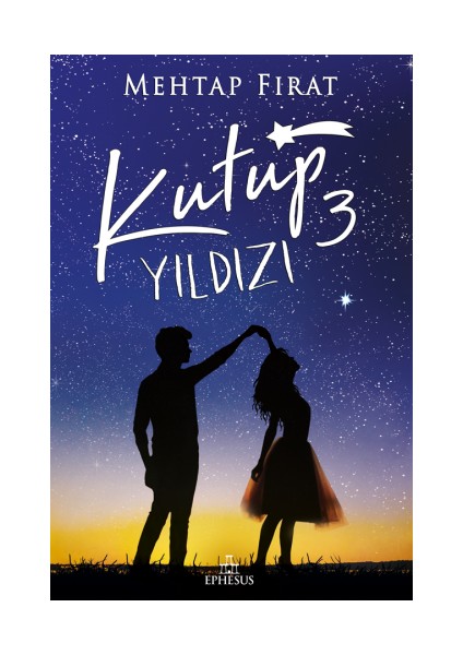Kutup Yıldızı 3 - Karton Kapak - Ciltsiz-
