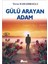 Gülü Arayan Adam - Yavuz Bahadıroğlu - 1