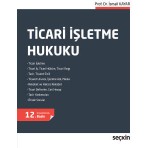 Ticari Işletme Hukuku - İsmail Kayar