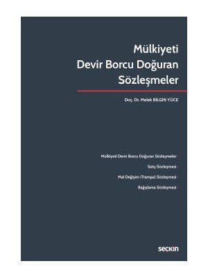 Mülkiyeti Devir Borcu Doğuran Sözleşmeler