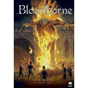 Bloodborne: 2: Şifa Açlığı -  Ales Kot