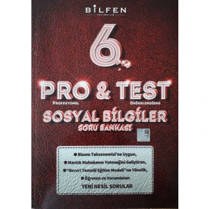 Bilfen Yayınları 6. Sınıf Pro&Test Sosyal Bilgiler Yeni Nesil Soru Bankası