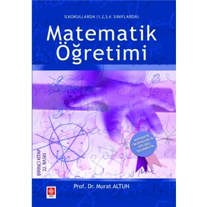 Ilkokullarda Matematik Öğretimi Murat Altun