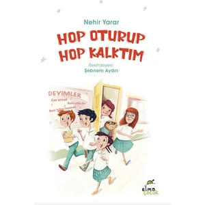Hop Oturup Hop Kalktım -  Nehir Yarar