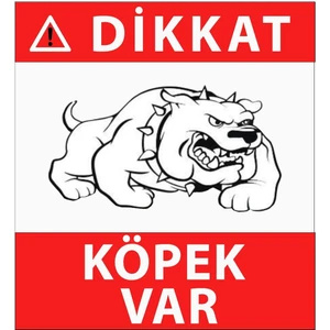 Iş Güvenliği Levhası Dikkat Köpek Var Levhası Uyarı Levhası Dikkat Köpek Var Işaret Levhası