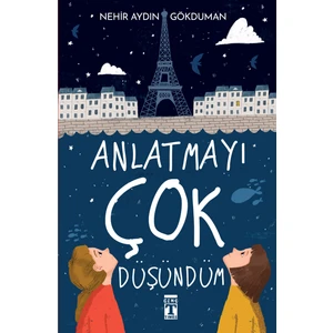 Anlatmayı Çok Düşündüm - Nehir Aydın Gökduman