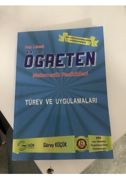 Gür Matematik Öğreten Fasikül Türev ve Uygulamları