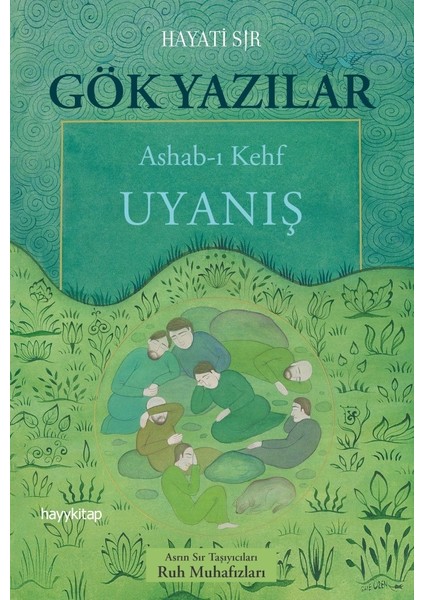 Gök Yazılar - Hayati Sır