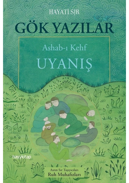 Gök Yazılar - Hayati Sır