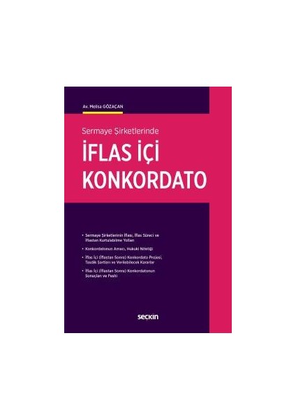 Sermaye Şirketlerindeiflas Içi Konkordato