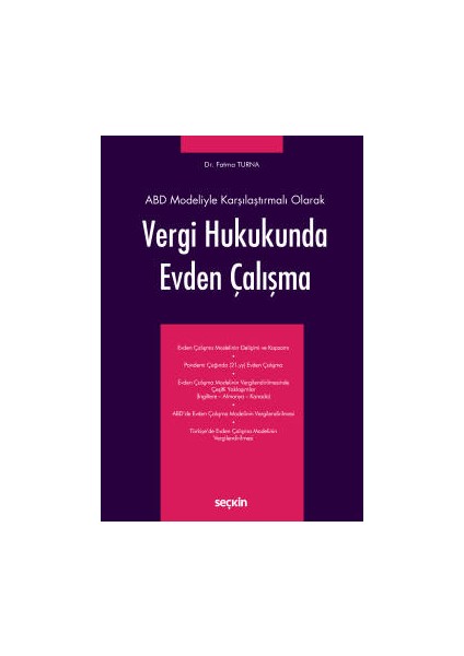 Abd Modeliyle Karşılaştırmalı Olarakvergi Hukukunda Evden Çalışma