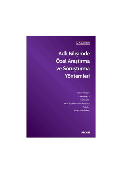 Adli Bilişimde Özel Araştırma ve Soruşturma Yöntemleri
