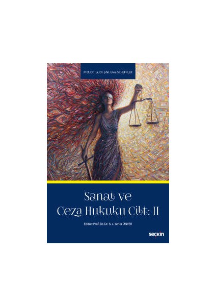 Sanat ve Ceza Hukuku Cilt: 2