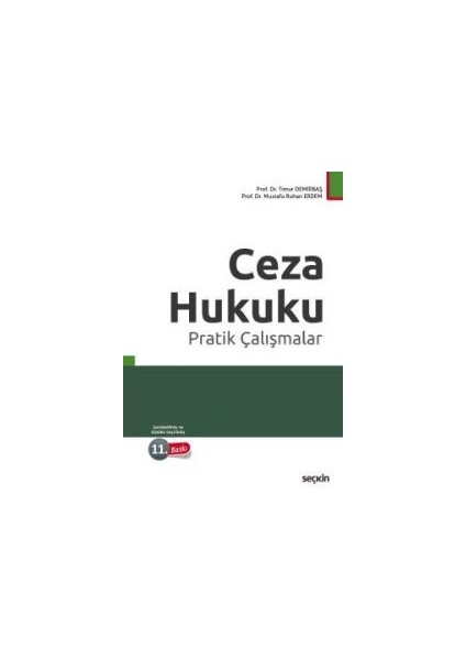 Ceza Hukuku Pratik Çalışmalar