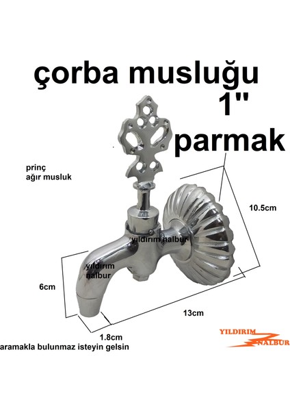 Yıldırım Nalbur Çorba Musluğu Prinç Krom Çorba Musluk Agır Musluk Kalite