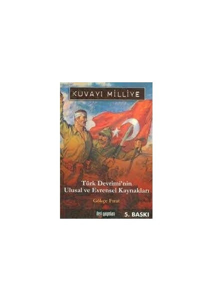 Kuvayı Milliye/türk Devrimi'nin Ulusal ve Evrensel Kaynakları