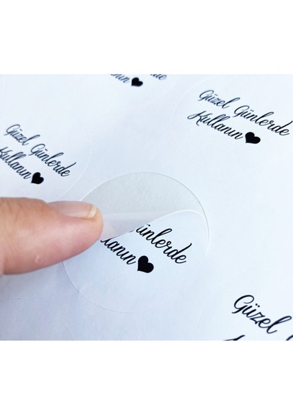 Kuşe Sticker Güzel Günlerde Kullanın 4 x 4 cm 50 Adet