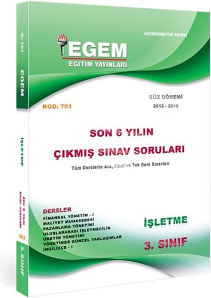 Açık Öğretim (AÖF) İşletme 3 ve 4. Sınıf Güz 5 ve 7 Dönem Konu Anlatımlı Soru ve Çıkmış modelleri