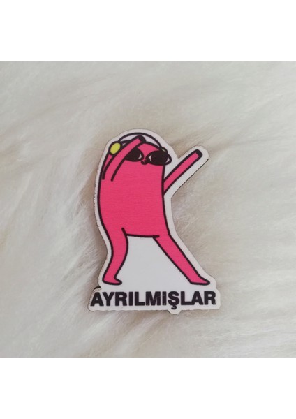 Ahşap Broş Ayrılmışlar