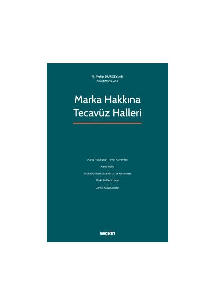 Marka Hakkına Tecavüz Halleri - M. Mekin Durceylan