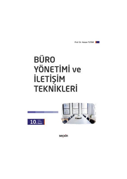 Büro Yönetimi ve Iletişim Teknikleri - Hasan Tutar