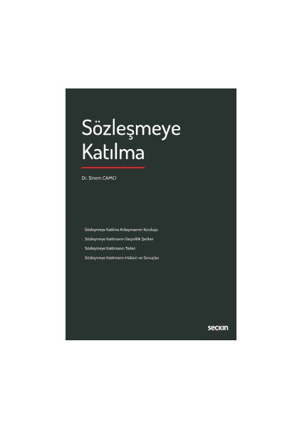 Sözleşmeye Katılma - Sinem Camcı