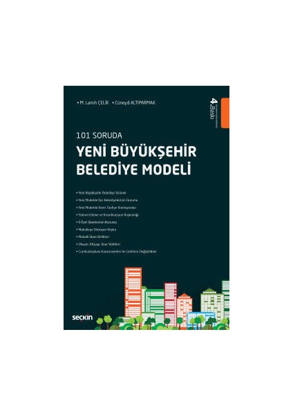 101 Sorudayeni Büyükşehir Belediye Modeli
