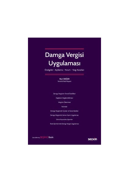 Damga Vergisi Uygulaması Özelge – Açıklama – Yorum – Yargı Kararları - Nuri Değer