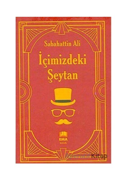 Içimizdeki Şeytan - Sabahattin Ali - Ema Kitap