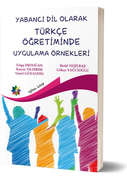 Yabancı Dil Olarak Türkçe Öğrt. Uygulama Örnekleri Ed. Tolga Erdoğan Yayınları