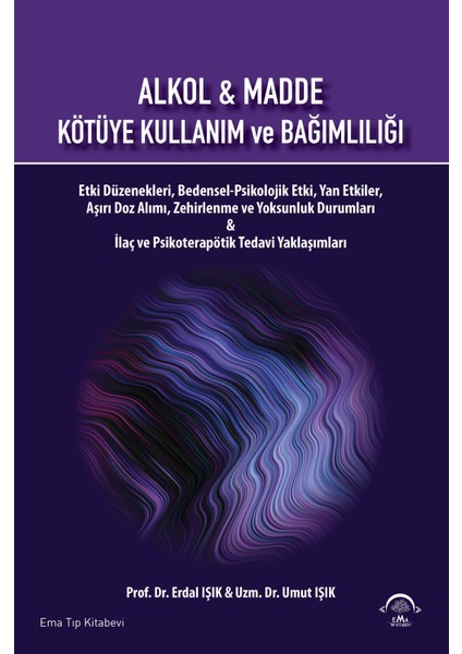 Alkol & Madde Kötüye Kullanım ve Bağımlılığı