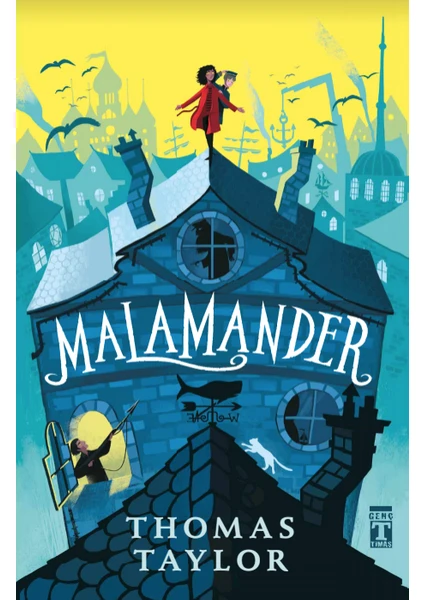 Malamander - Thomas Taylor