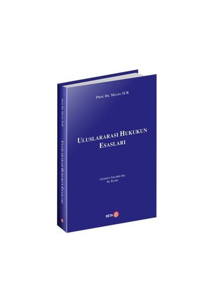 Uluslararası Hukukun Esasları - Melda Sur