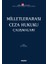 Milletlerarası Ceza Hukuku Çalışmaları 1